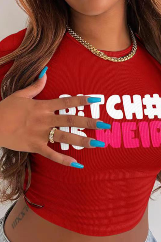 Red Sexy Print Letter O Neck T-Shirts
