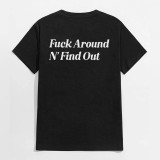 T-shirt nera con stampa nera Fuck Around N 'Scopri la lettera casual