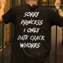 Schwarzes T-Shirt mit „Sorry Princess“-Buchstaben