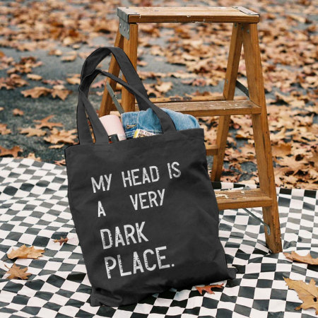 Black MY HEAD IS A VERY DARK PLACE LETTER PRINTED BAG