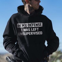 Black IN MY DEFENSE I WAS LEFT UNSUPERVISED PRINT MEN'S HOODIE