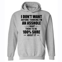 Light Gray I Don'T Want Anyone Thinking I'M An Asshole Print Men's Hooded Sweatshirt