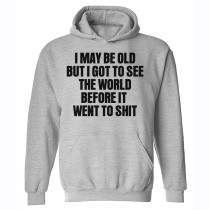 Light Gray I May Be Old But I Got To See The World Before It Went To Shit Print Long Sleeve Men's Hoodie Sweatshirt