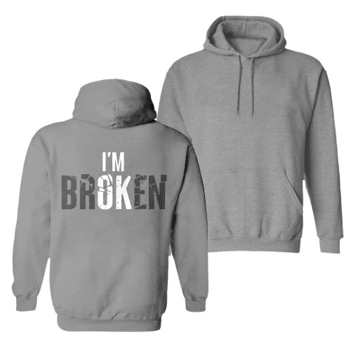 Light Gray I'M BROKEN PRINTED MEN'S HOODIE