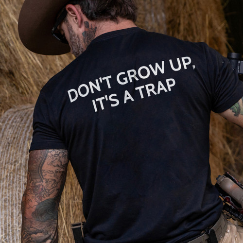 Black DON'T GROW UP, IT'S A TRAP PRINTED MEN'S T-SHIRT