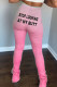 Pink Fashion Street Adult Polyester Letter Print Letter Boot Cut Bottoms