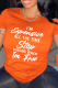 Orange Casual Letter Print Basic O Neck Tops