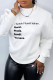 White Casual Street Print Patchwork Letter O Neck Tops