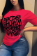 Red Fashion Street Print Patchwork Letter O Neck T-Shirts