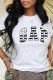 White Fashion Casual Print Letter O Neck T-Shirts