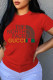 Red Fashion Casual Print Letter O Neck T-Shirts