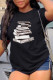 Black Fashion Daily Print Letter O Neck T-Shirts