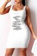 White Fashion Casual Print Letter U Neck One Step Skirt Dresses