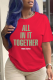 Red Street Vintage Print Letter O Neck T-Shirts