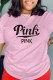 Pink Casual Print Letter O Neck T-Shirts