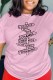 Pink Casual Print Letter O Neck T-Shirts