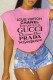 Pink Casual Street Print Letter O Neck T-Shirts