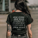 Black STOP GIVING AWAY YOUR ENERGY PRINT WOMEN'S T-SHIRT