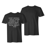 Black STOP GIVING AWAY YOUR ENERGY PRINT WOMEN'S T-SHIRT