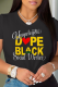 Black Casual Daily Print Patchwork Letter O Neck T-Shirts