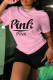 Pink Casual Letter Print Basic O Neck Short Sleeve Two Pieces