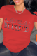 Red Casual Vintage Print Letter O Neck T-Shirts