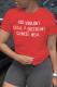 Red Casual Basis Print Letter O Neck T-Shirts