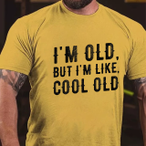 Black I'm Old But I'm Like Cool Old T-shirt
