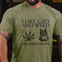 Army Green I LIKE CATS AND MAYBE 3 PEOPLE PRINTED MEN'S T-SHIRT