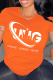 Orange Casual Street Letter Print O Neck T-Shirts