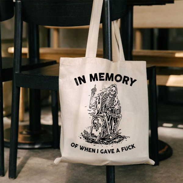 White IN MEMORY OF WHEN I GAVE A FUCK PRINTED BAG