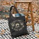 Black BUT DID YOU DIE PRINTED BAG