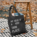 Black MY HEAD IS A VERY DARK PLACE LETTER PRINTED BAG