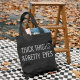 Black THICK THIGHS & PRETTY EYES PRINTED BAG