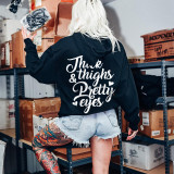 Black THICK THIGHS & PRETTY EYES PRINT WOMEN'S HOODIE