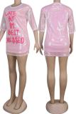 Pink Casual Letters Sequins Patchwork O Neck Straight Dresses