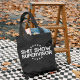 Black SHIT SHOW SUPERVISOR PRINT BAG