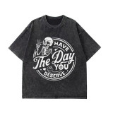 Black HAVE THE DAY YOU DESERVE PRINTING WASHED T-SHIRT