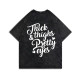 Black THICK THIGHS & PRETTY EYES PRINTING WASHED T-SHIRT