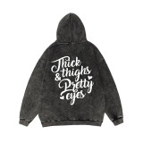 Black THICK THIGHS & PRETTY EYES PRINTING WASHED HOODIE