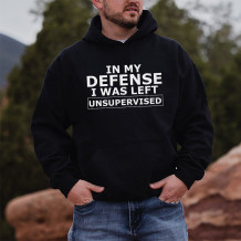 Black IN MY DEFENSE I WAS LEFT UNSUPERVISED PRINT HOODIE
