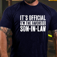 Navy Blue IT'S OFFICIAL I'M THE FAVORITE SON-IN-LAW PRINT T-SHIRT