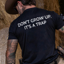 Black DON'T GROW UP, IT'S A TRAP PRINTED MEN'S T-SHIRT