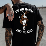 Black DO NO HARM TAKE NO SHIT PRINTED MEN'S T-SHIRT