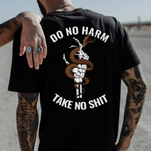 Black DO NO HARM TAKE NO SHIT PRINTED MEN'S T-SHIRT