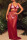 Red Fashion Sexy Solid Split Joint See-through Backless Spaghetti Strap Long Dress