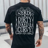 NERDY DIRTY INKED & CURVY PRINTED MEN'S T-SHIRT