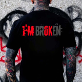 I'M BROKEN PRINTED MEN'S T-SHIRT