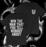WIN THE WAR THAT YOU TELL NOBODY ABOUT DOUBLE SIDE PRINTED MEN'S T-SHIRT