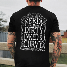 Black NERDY DIRTY INKED & CURVY PRINTED MEN'S T-SHIRT